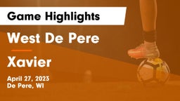 West De Pere  vs Xavier  Game Highlights - April 27, 2023
