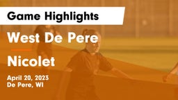 West De Pere  vs Nicolet  Game Highlights - April 20, 2023