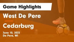 West De Pere  vs Cedarburg  Game Highlights - June 10, 2023