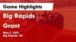 Big Rapids  vs Grant  Game Highlights - May 3, 2023