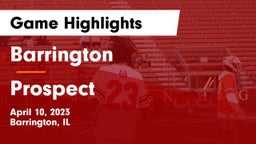 Barrington  vs Prospect  Game Highlights - April 10, 2023