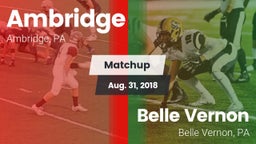 Matchup: Ambridge vs. Belle Vernon  2018