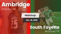 Matchup: Ambridge vs. South Fayette  2019