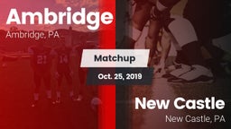 Matchup: Ambridge vs. New Castle  2019