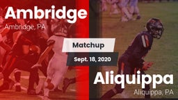 Matchup: Ambridge vs. Aliquippa  2020