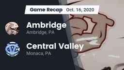 Recap: Ambridge  vs. Central Valley  2020