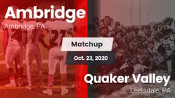 Matchup: Ambridge vs. Quaker Valley  2020