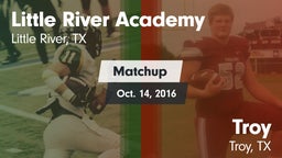 Matchup: Little River vs. Troy  2016