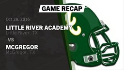 Recap: Little River Academy  vs. McGregor  2016