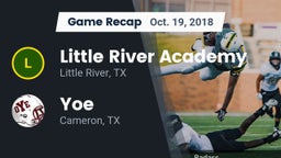 Recap: Little River Academy  vs. Yoe  2018