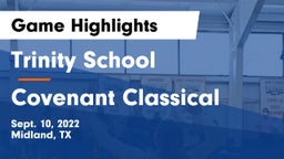 Trinity School  vs Covenant Classical Game Highlights - Sept. 10, 2022
