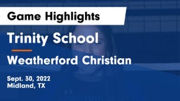 Trinity School  vs Weatherford Christian  Game Highlights - Sept. 30, 2022