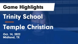 Trinity School  vs Temple Christian  Game Highlights - Oct. 14, 2022