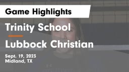 Trinity School  vs Lubbock Christian  Game Highlights - Sept. 19, 2023