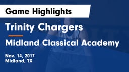 Trinity Chargers vs Midland Classical Academy Game Highlights - Nov. 14, 2017