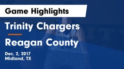 Trinity Chargers vs Reagan County  Game Highlights - Dec. 2, 2017