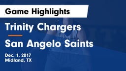 Trinity Chargers vs San Angelo Saints Game Highlights - Dec. 1, 2017