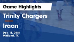 Trinity Chargers vs Iraan  Game Highlights - Dec. 13, 2018