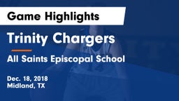 Trinity Chargers vs All Saints Episcopal School  Game Highlights - Dec. 18, 2018