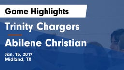 Trinity Chargers vs Abilene Christian Game Highlights - Jan. 15, 2019