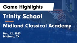 Trinity School  vs Midland Classical Academy Game Highlights - Dec. 12, 2023