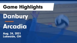 Danbury  vs Arcadia  Game Highlights - Aug. 24, 2021