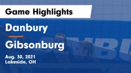Danbury  vs Gibsonburg  Game Highlights - Aug. 30, 2021