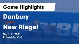 Danbury  vs New Riegel  Game Highlights - Sept. 7, 2021