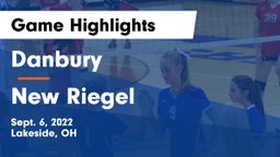 Danbury  vs New Riegel  Game Highlights - Sept. 6, 2022