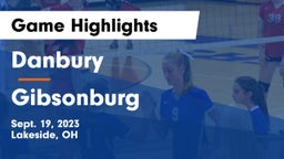 Danbury  vs Gibsonburg  Game Highlights - Sept. 19, 2023