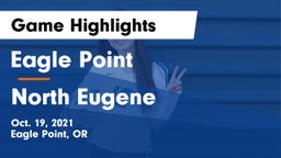 Eagle Point  vs North Eugene  Game Highlights - Oct. 19, 2021