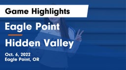 Eagle Point  vs Hidden Valley  Game Highlights - Oct. 6, 2022