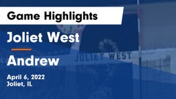 Joliet West  vs Andrew  Game Highlights - April 6, 2022