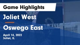 Joliet West  vs Oswego East  Game Highlights - April 14, 2022