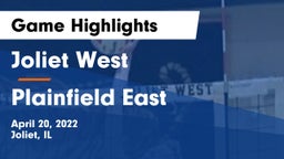 Joliet West  vs Plainfield East  Game Highlights - April 20, 2022