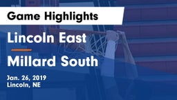 Lincoln East  vs Millard South  Game Highlights - Jan. 26, 2019