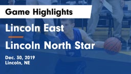 Lincoln East  vs Lincoln North Star Game Highlights - Dec. 30, 2019