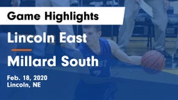 Lincoln East  vs Millard South  Game Highlights - Feb. 18, 2020