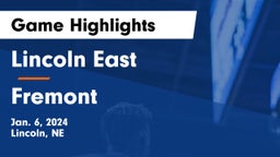 Lincoln East  vs Fremont  Game Highlights - Jan. 6, 2024