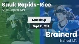 Matchup: Sauk Rapids-Rice Hig vs. Brainerd  2018