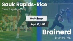 Matchup: Sauk Rapids-Rice Hig vs. Brainerd  2019