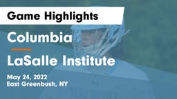 Columbia  vs LaSalle Institute  Game Highlights - May 24, 2022
