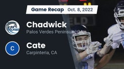 Recap: Chadwick  vs. Cate  2022