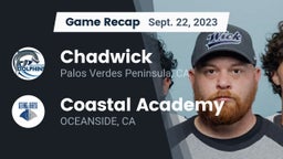 Recap: Chadwick  vs. Coastal Academy  2023