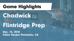 Chadwick  vs Flintridge Prep  Game Highlights - Dec. 15, 2018