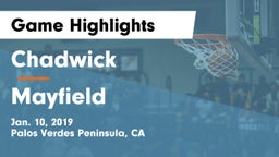 Chadwick  vs Mayfield  Game Highlights - Jan. 10, 2019