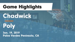 Chadwick  vs Poly  Game Highlights - Jan. 19, 2019