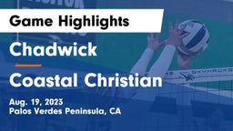 Chadwick  vs Coastal Christian Game Highlights - Aug. 19, 2023