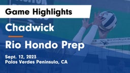 Chadwick  vs Rio Hondo Prep  Game Highlights - Sept. 12, 2023