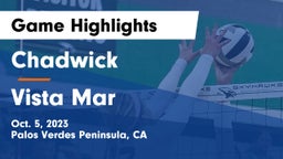 Chadwick  vs Vista Mar  Game Highlights - Oct. 5, 2023